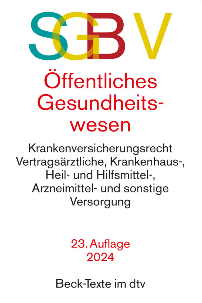 SGB V Recht des öffentlichen Gesundheitswesens
