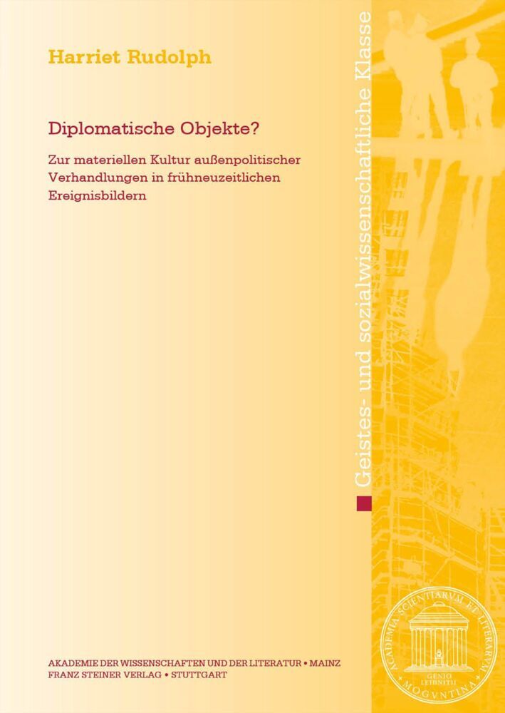 Diplomatische Objekte? (Harriet Rudolph)