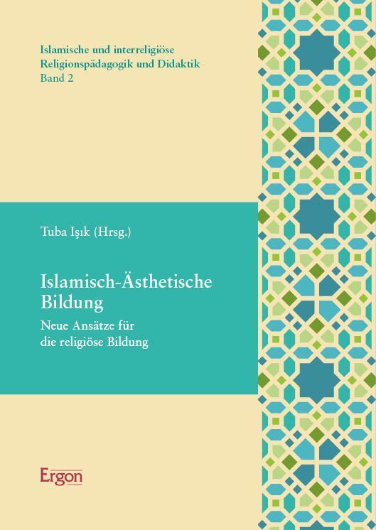 Islamisch-Ästhetische Bildung (Tuba Isik)