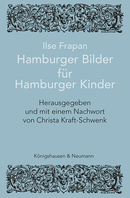Ilse Frapan. Hamburger Bilder für Hamburger Kinder (Ilse Frapan)