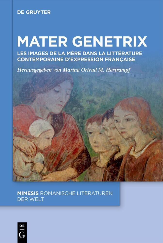 Mater Genetrix (Marina Ortrud M. Hertrampf)