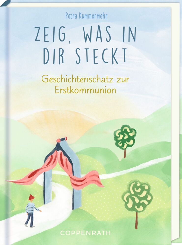 Zeig, was in dir steckt (Petra Kummermehr)