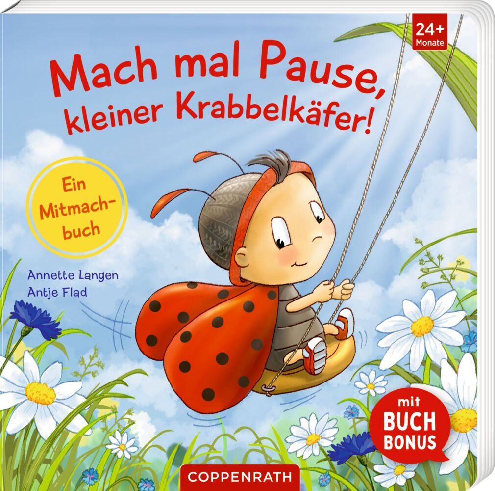 Mach mal Pause, kleiner Krabbelkäfer! (Annette Langen)