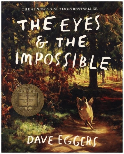 The Eyes & the Impossible (Dave Eggers)