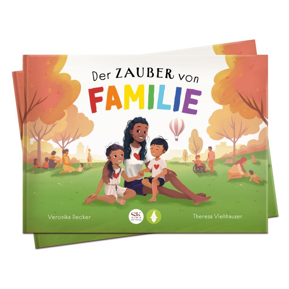 Der Zauber von Familie (Veronika Decker)