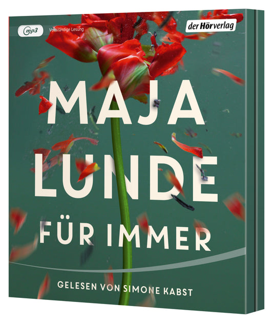 Für immer, 1 Audio-CD, 1 MP3 (Maja Lunde)