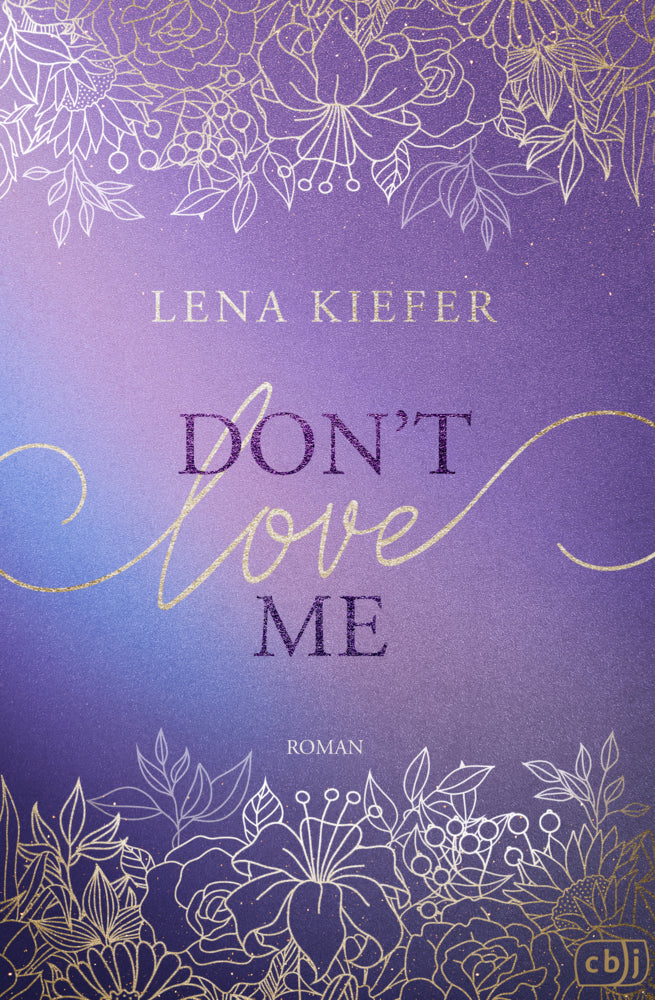 Don't LOVE Me (Lena Kiefer)