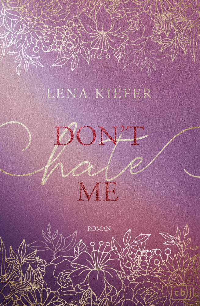 Don't HATE Me (Lena Kiefer)