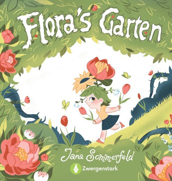 Floras Garten (Jana Sommerfeld)