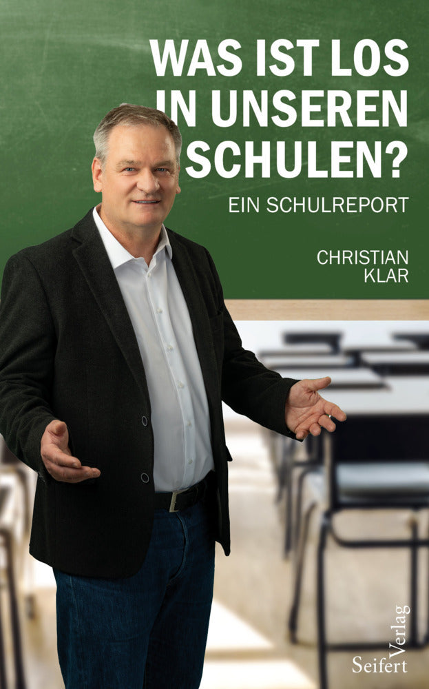 Was ist los in unseren Schulen? (Christian Klar)