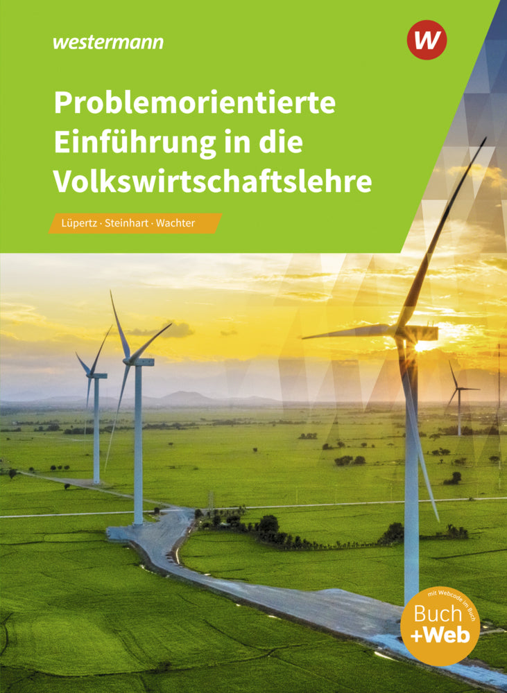 Problemorientierte Einführung in die Volkswirtschaftslehre (Klaus Wachter)