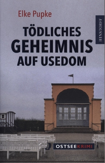 Tödliches Geheimnis auf Usedom (Elke Pupke)