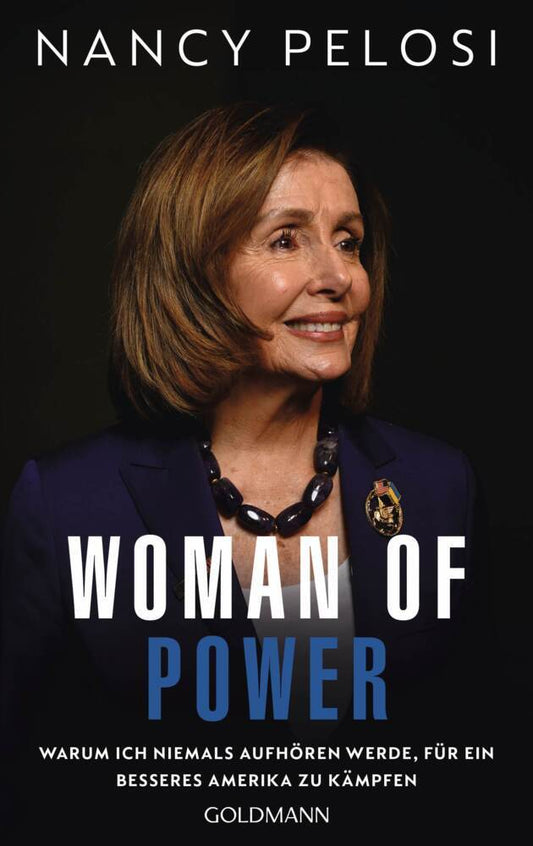 Woman of Power (Nancy Pelosi)