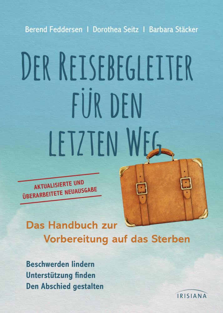 Der Reisebegleiter für den letzten Weg (Berend Feddersen)