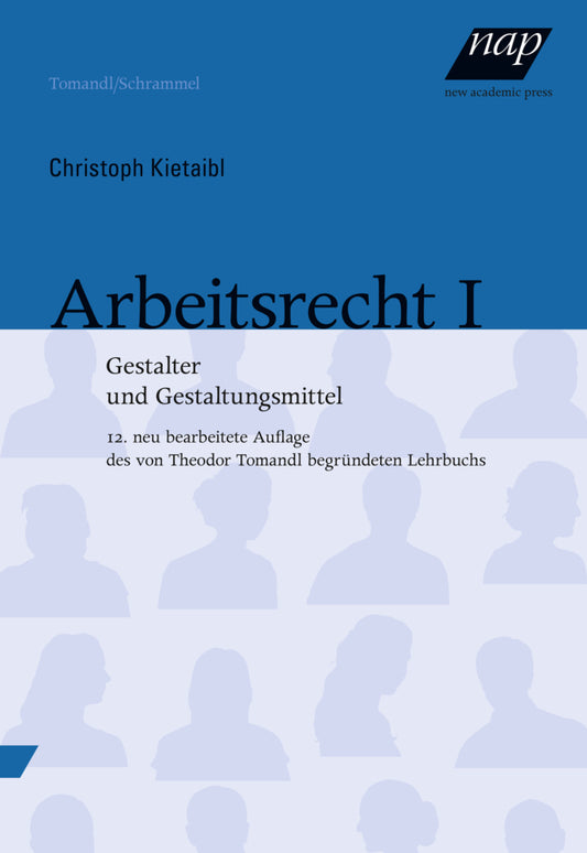 Arbeitsrecht I (Christoph Kietaibl)