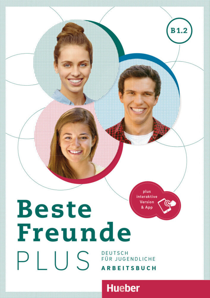 Beste Freunde PLUS B1.2, m. 1 Buch, m. 1 Beilage (Manuela Georgiakaki)