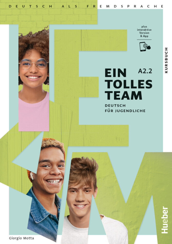 Ein tolles Team A2.2, m. 1 Buch, m. 1 Beilage (Giorgio Motta)