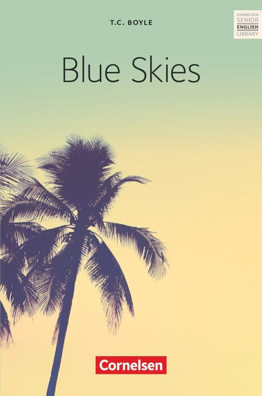 Blue Skies - Textband mit Annotationen (T. C. Boyle)