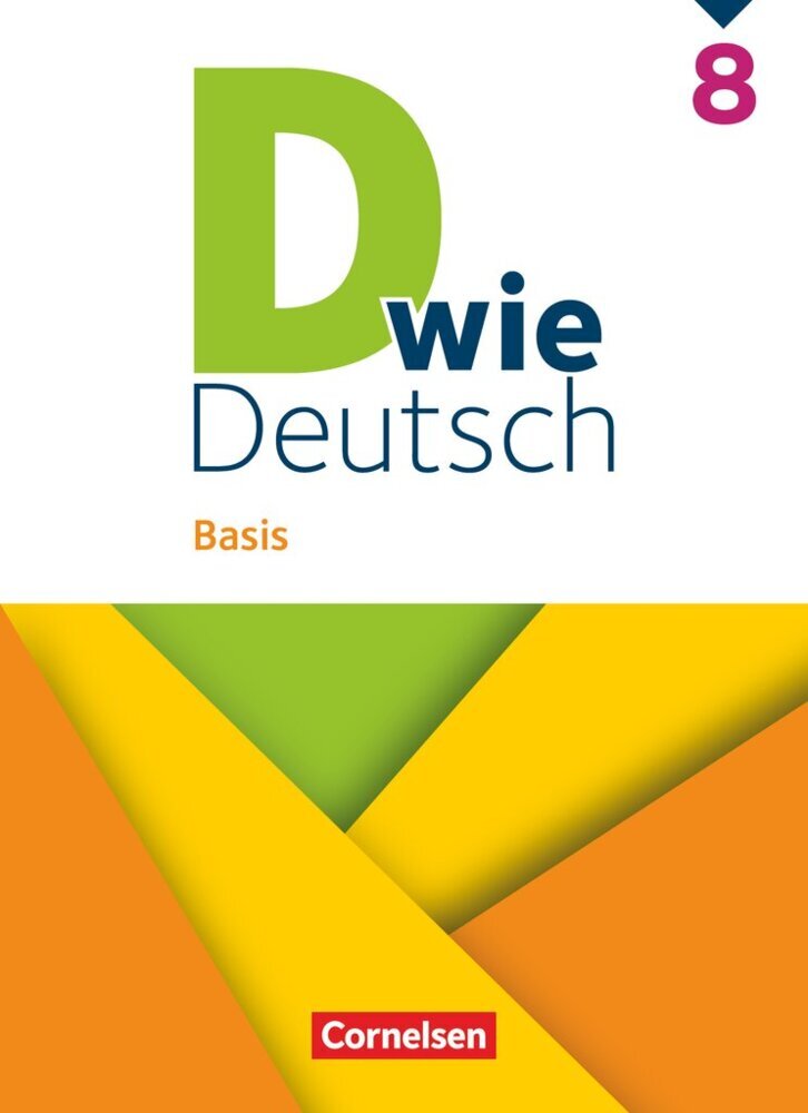 D wie Deutsch - Basis Ausgabe 2023 - 8. Schuljahr (Susan Kneipp)