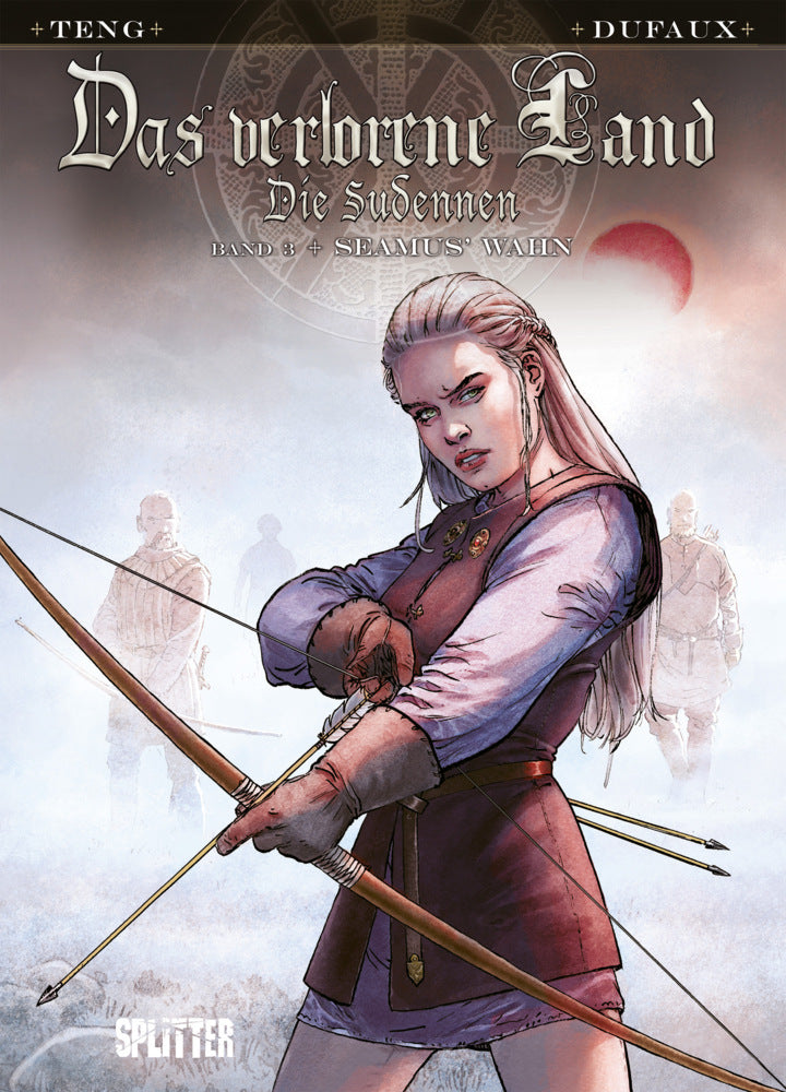 Das verlorene Land: Die Sudennen. Band 3 (Jean Dufaux)
