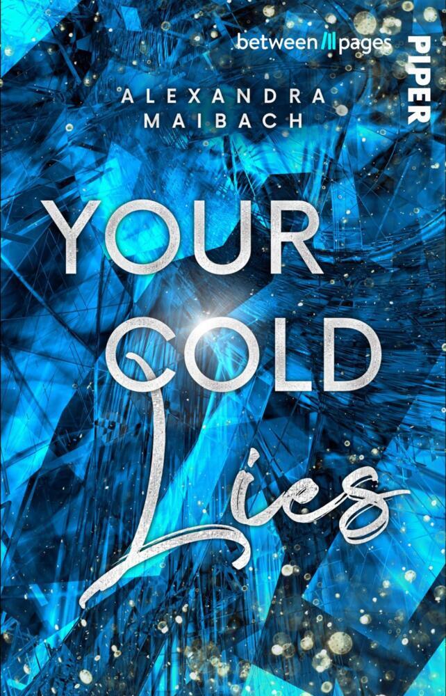 Your cold Lies (Alexandra Maibach)