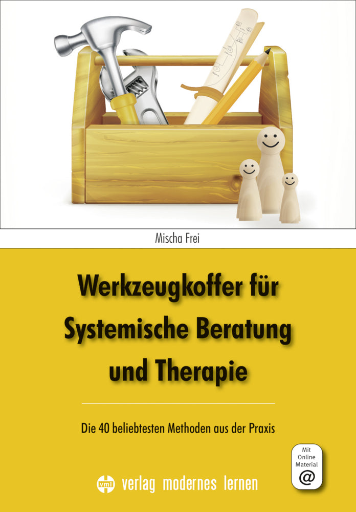Werkzeugkoffer für Systemische Beratung und Therapie (Mischa Frei)