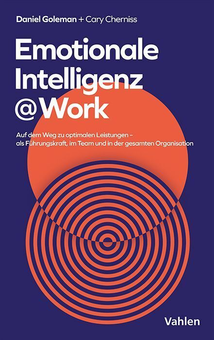 Emotionale Intelligenz @ Work (Daniel Goleman)