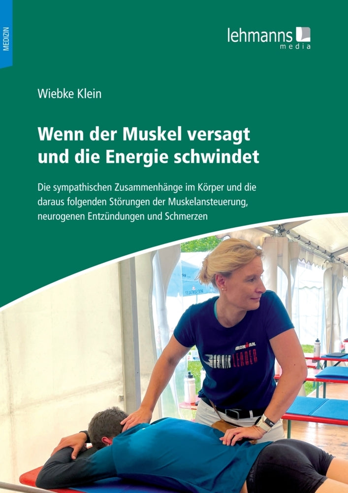 Wenn der Muskel versagt und die Energie schwindet (Wiebke Klein)