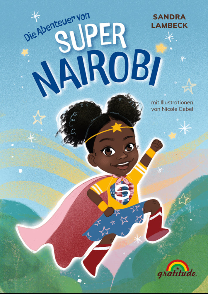 Die Abenteuer von Super Nairobi (Sandra Lambeck)
