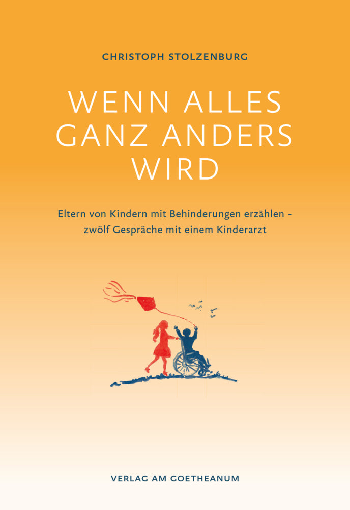 Wenn alles ganz anders wird (Christoph Stolzenburg)