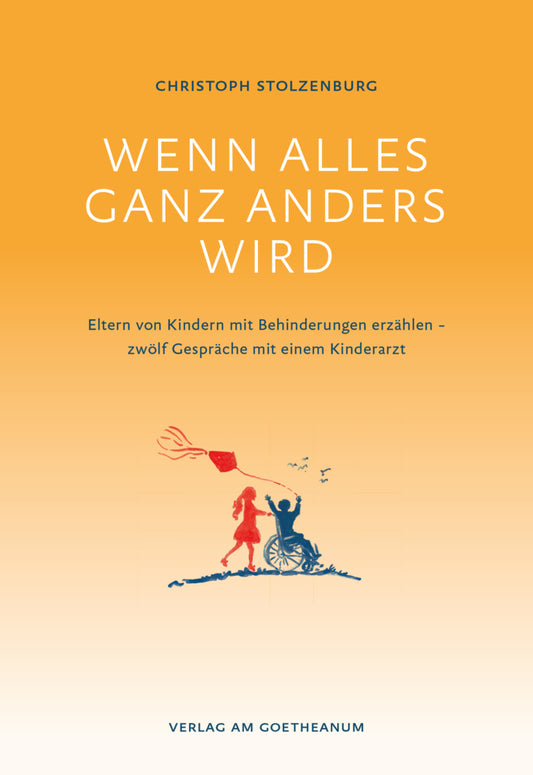 Wenn alles ganz anders wird (Christoph Stolzenburg)