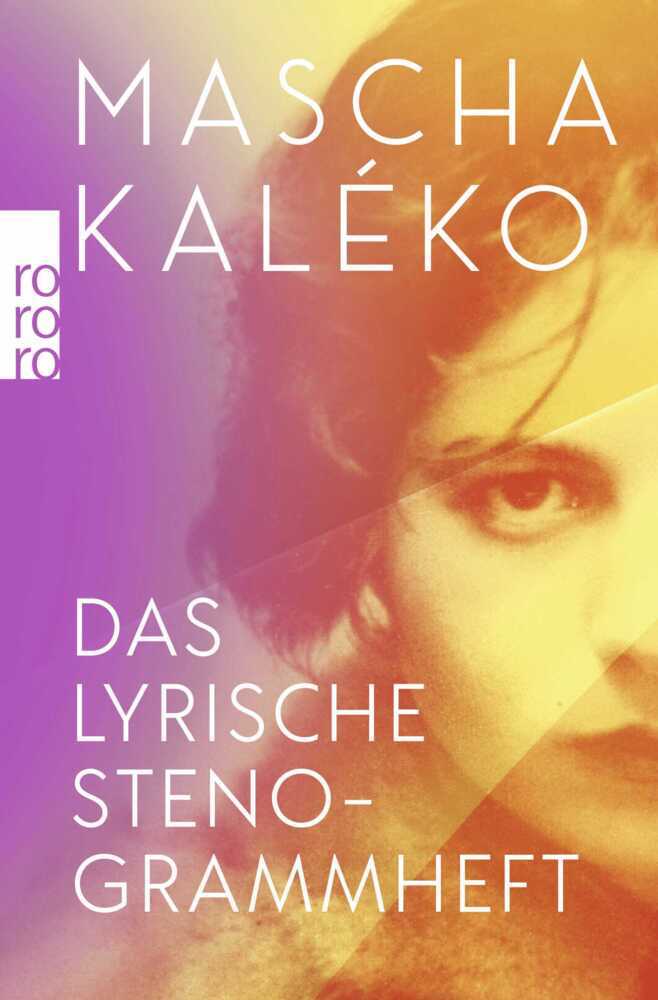 Das lyrische Stenogrammheft / Kleines Lesebuch für Große (Mascha Kaléko)
