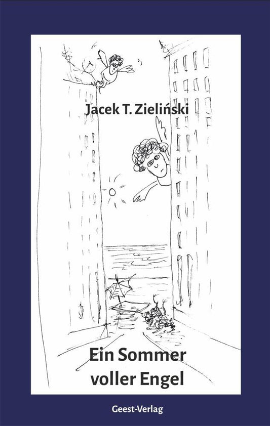 Ein Sommer voller Engel (Jacek T. Zielinski)