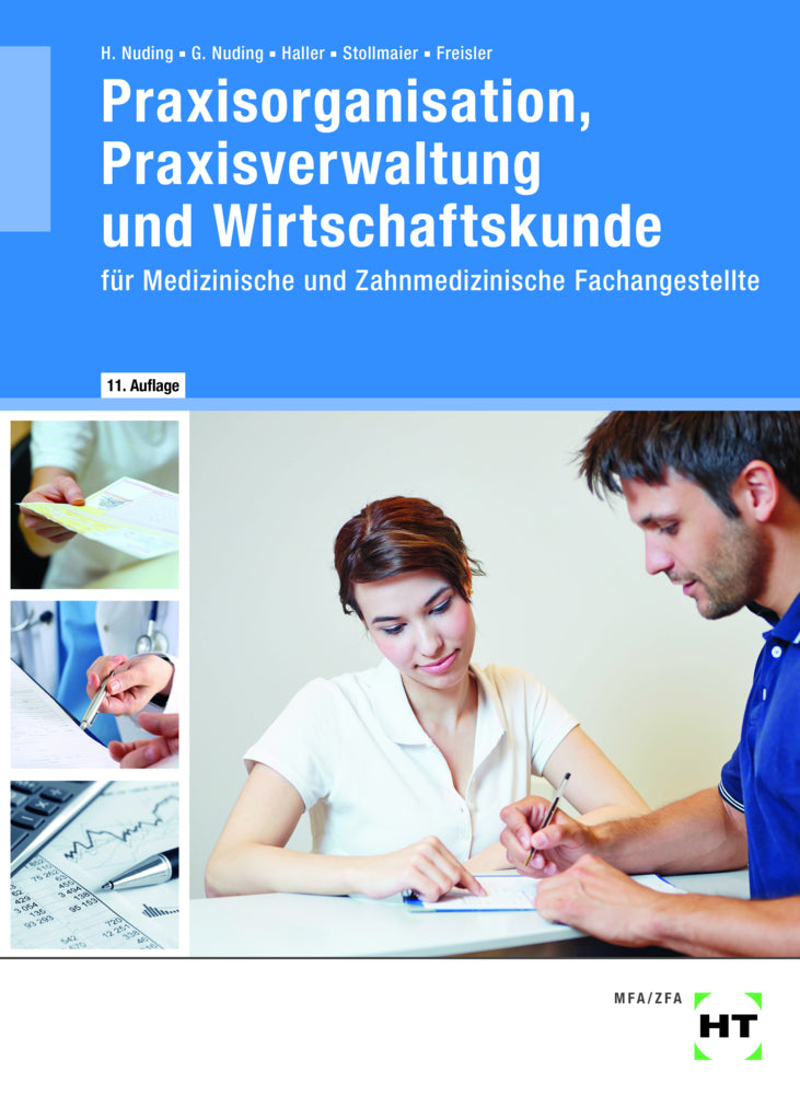 Praxisorganisation, Praxisverwaltung und Wirtschaftskunde (Helmut Nuding)