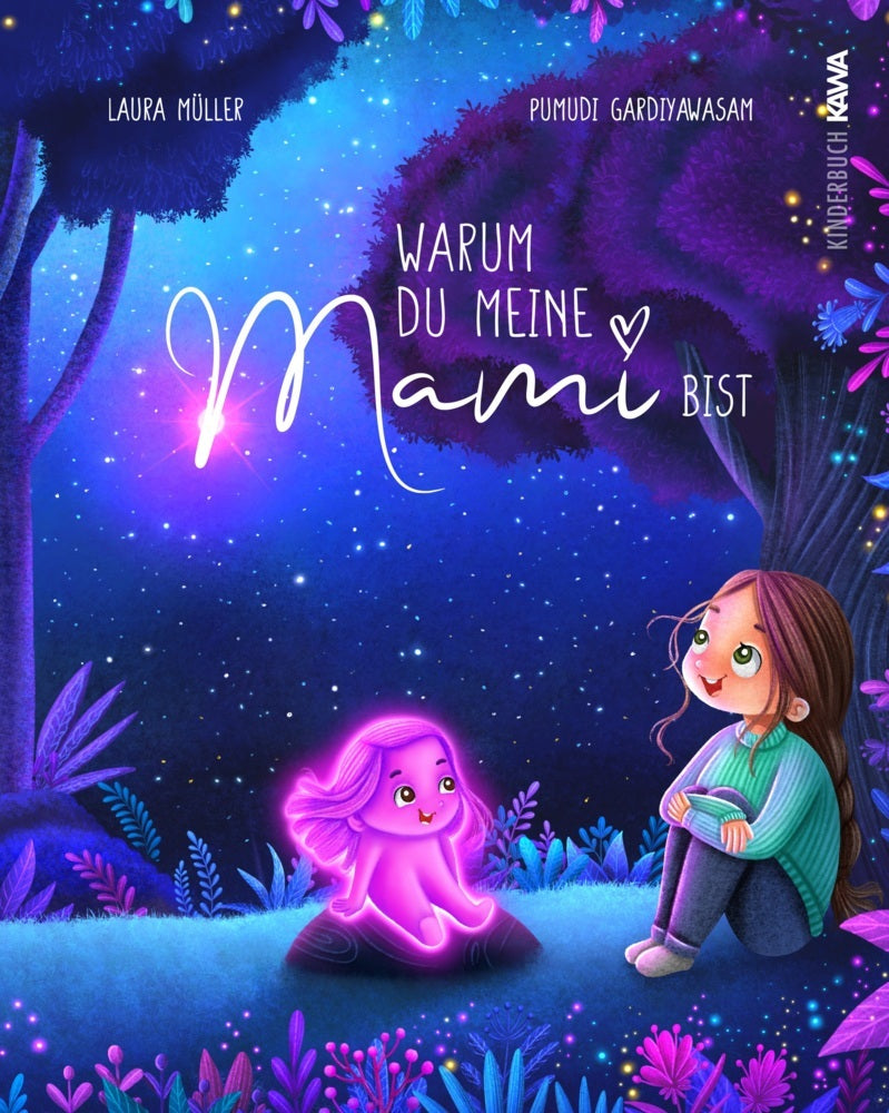 Warum du meine Mami bist (Laura Müller)