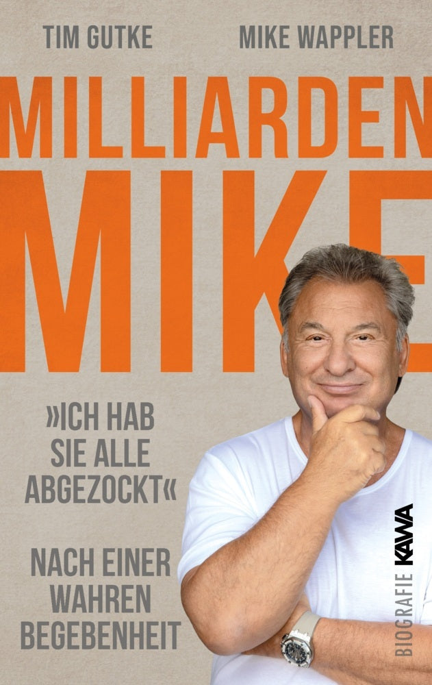 Milliarden Mike (Tim Gutke)