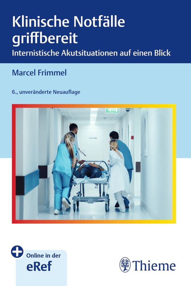 Klinische Notfälle griffbereit (Marcel Frimmel)