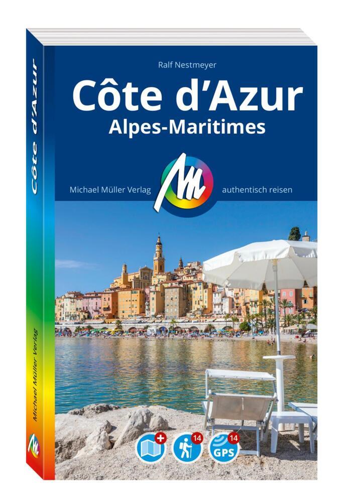 Côte d'Azur Reiseführer Michael Müller Verlag, m. 1 Karte (Ralf Nestmeyer)
