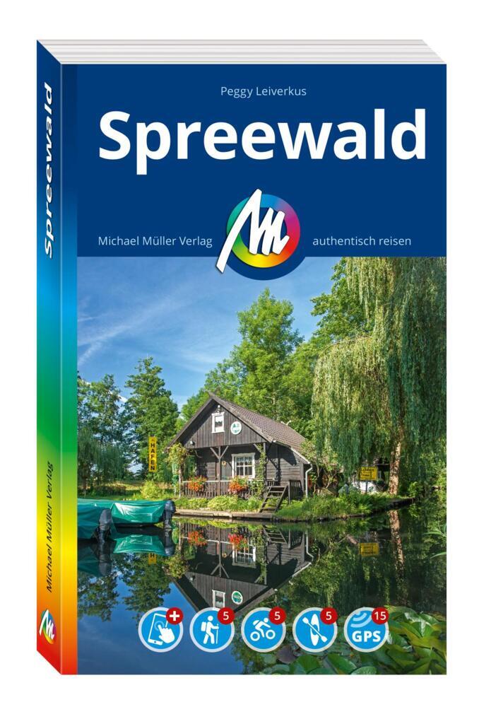 MICHAEL MÜLLER REISEFÜHRER Spreewald, m. 1 Karte (Peggy Leiverkus)