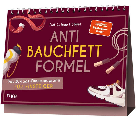 Anti-Bauchfett-Formel (Ingo Froböse)