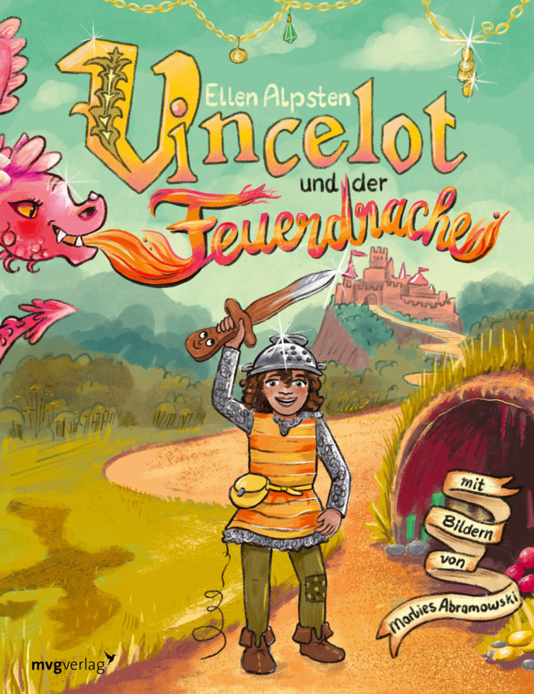 Vincelot und der Feuerdrache (Ellen Alpsten)