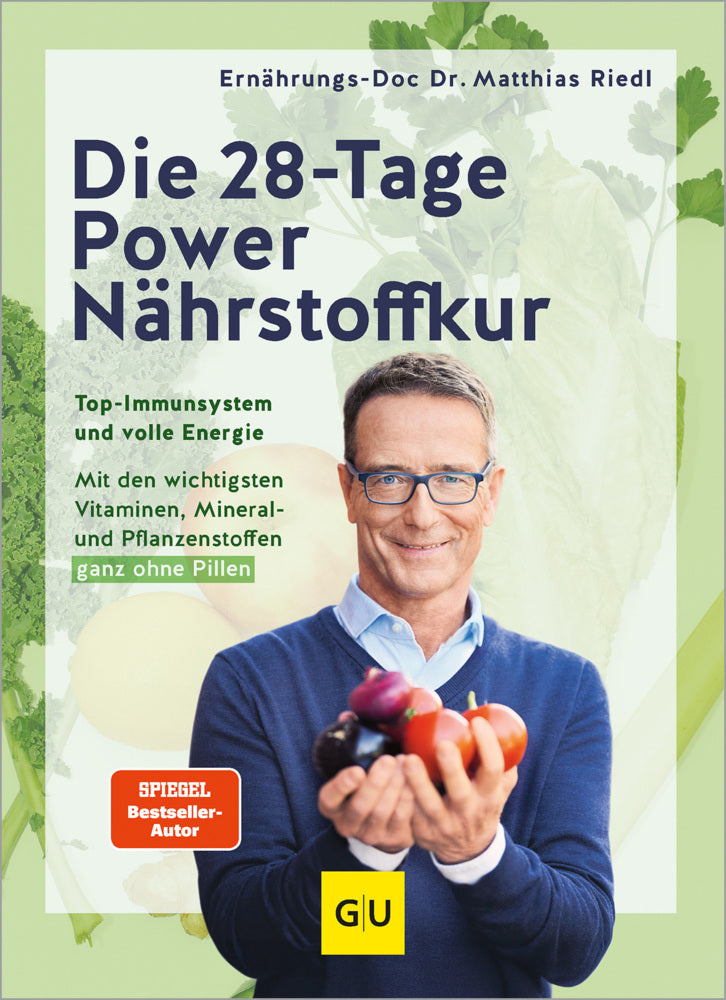 Die 28-Tage-Power-Nährstoffkur (Matthias Riedl)