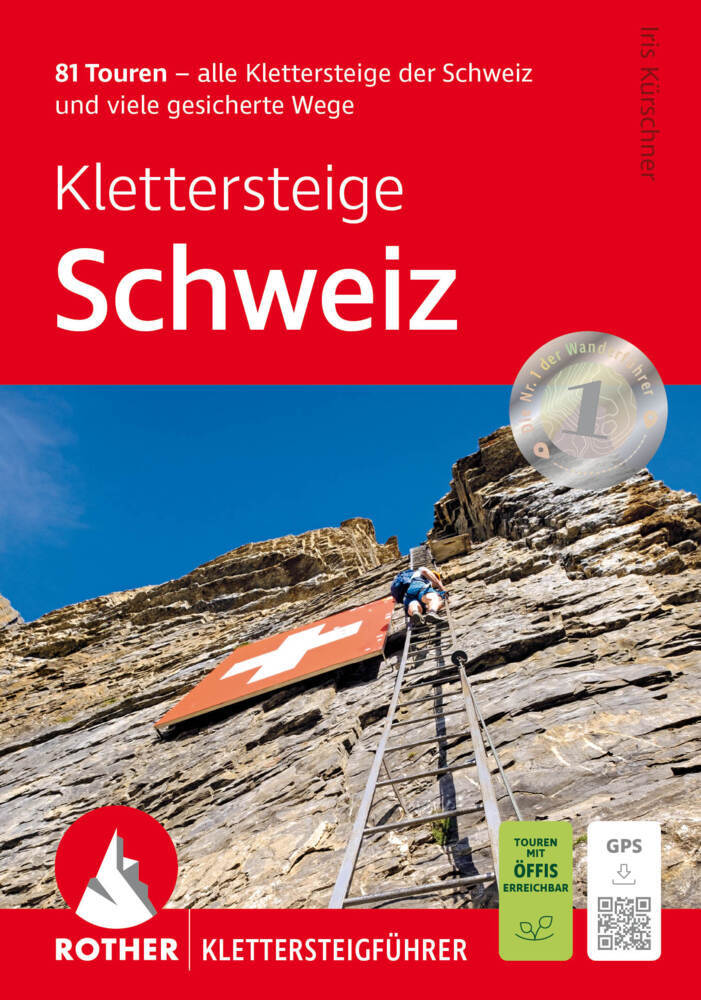 Klettersteige Schweiz (Iris Kürschner)