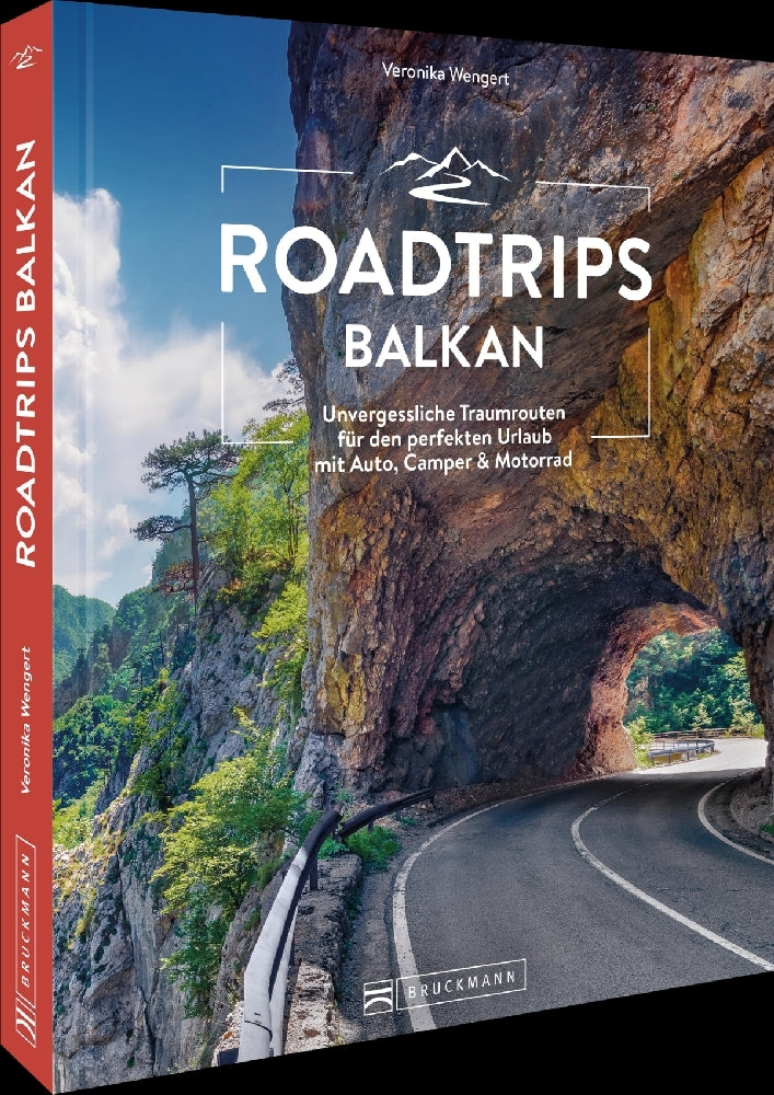 Roadtrips Balkan (Veronika Wengert)