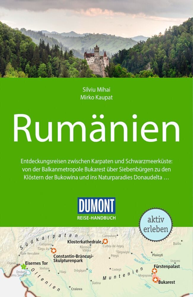 DUMONT Reise-Handbuch Reiseführer Rumänien (Silviu Mihai)
