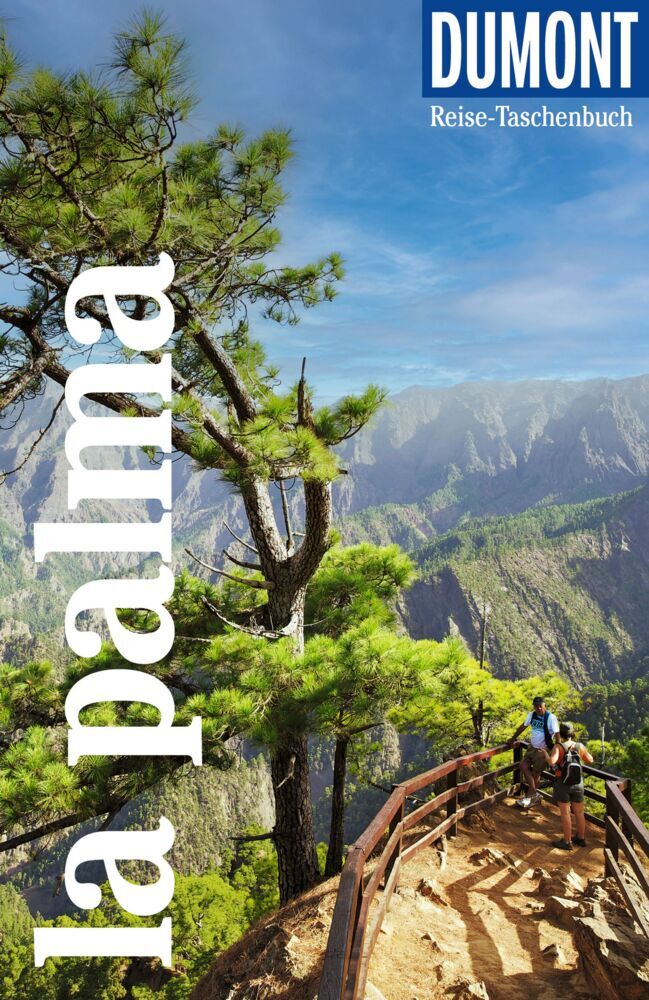 DUMONT Reise-Taschenbuch Reiseführer La Palma (Susanne Lipps)