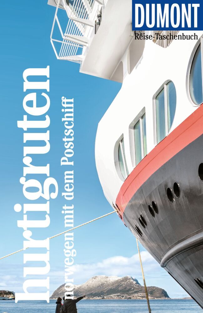 DUMONT Reise-Taschenbuch Reiseführer Hurtigruten, Norwegen mit dem Postschiff (Michael Möbius)