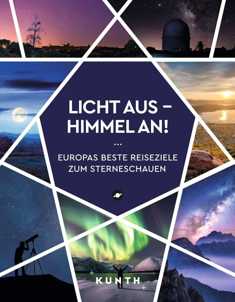 KUNTH Licht aus - Himmel an! (Katinka Holupirek)