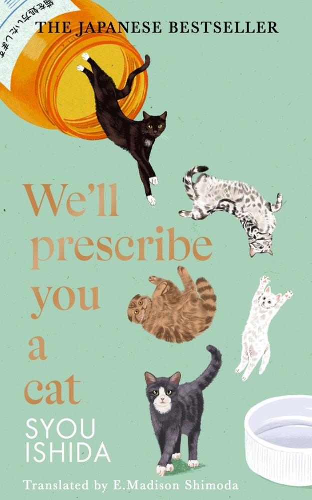 We'll Prescribe You a Cat (Syou Ishida)
