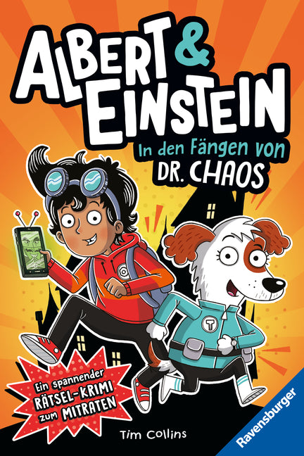 Albert & Einstein, Band 1 - In den Fängen von Dr. Chaos (Tim Collins)